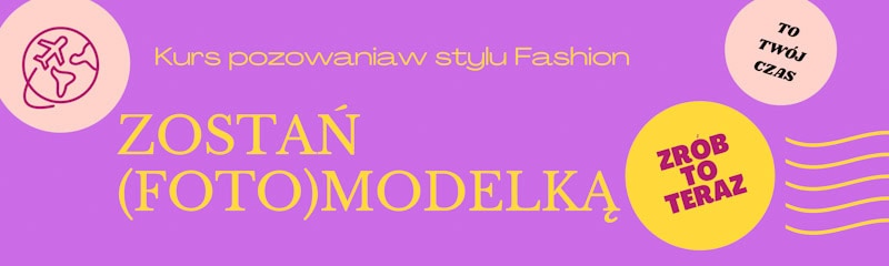 Kurs pozowania Fashion edited